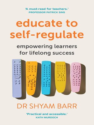 cover image of Educate to Self-Regulate